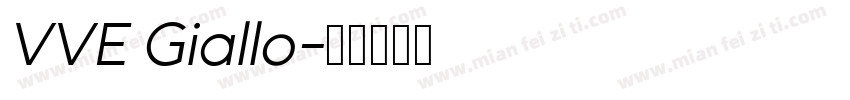 VVE Giallo字体转换